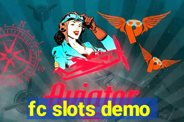 fc slots demo